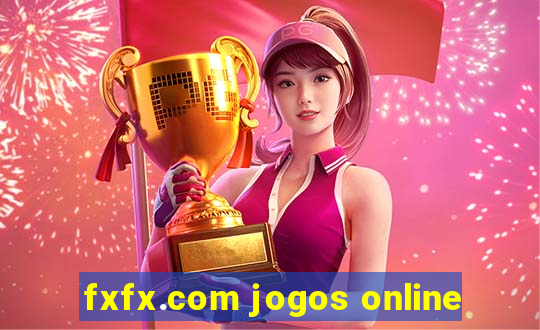 fxfx.com jogos online